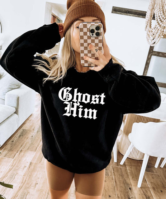 Ghost Him - Black Sweatshirt